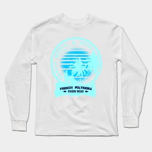 Bora Bora Tropical Paradise Long Sleeve T-Shirt